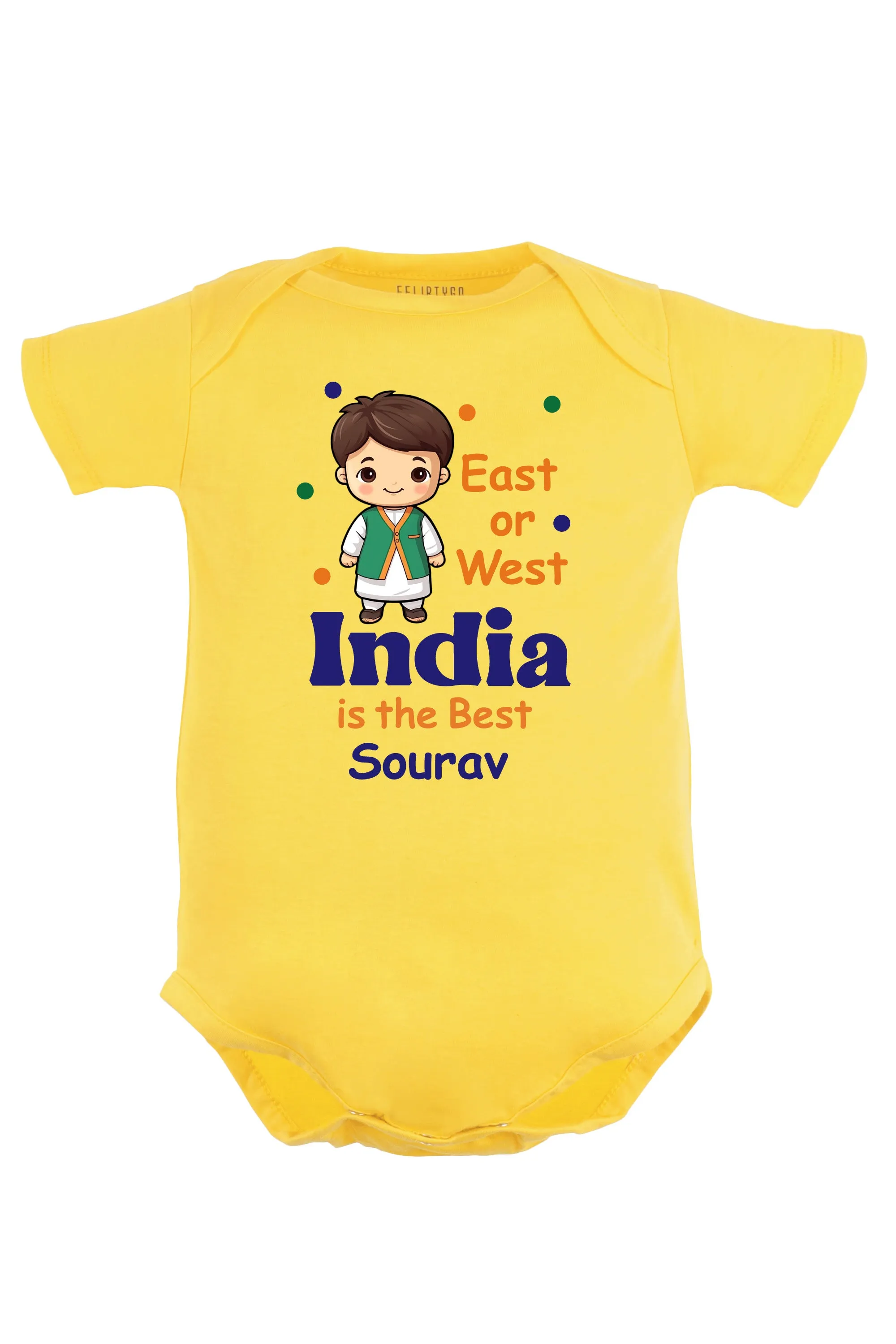 East Or West India Is The Best Baby Romper | Onesies w/ Custom Name