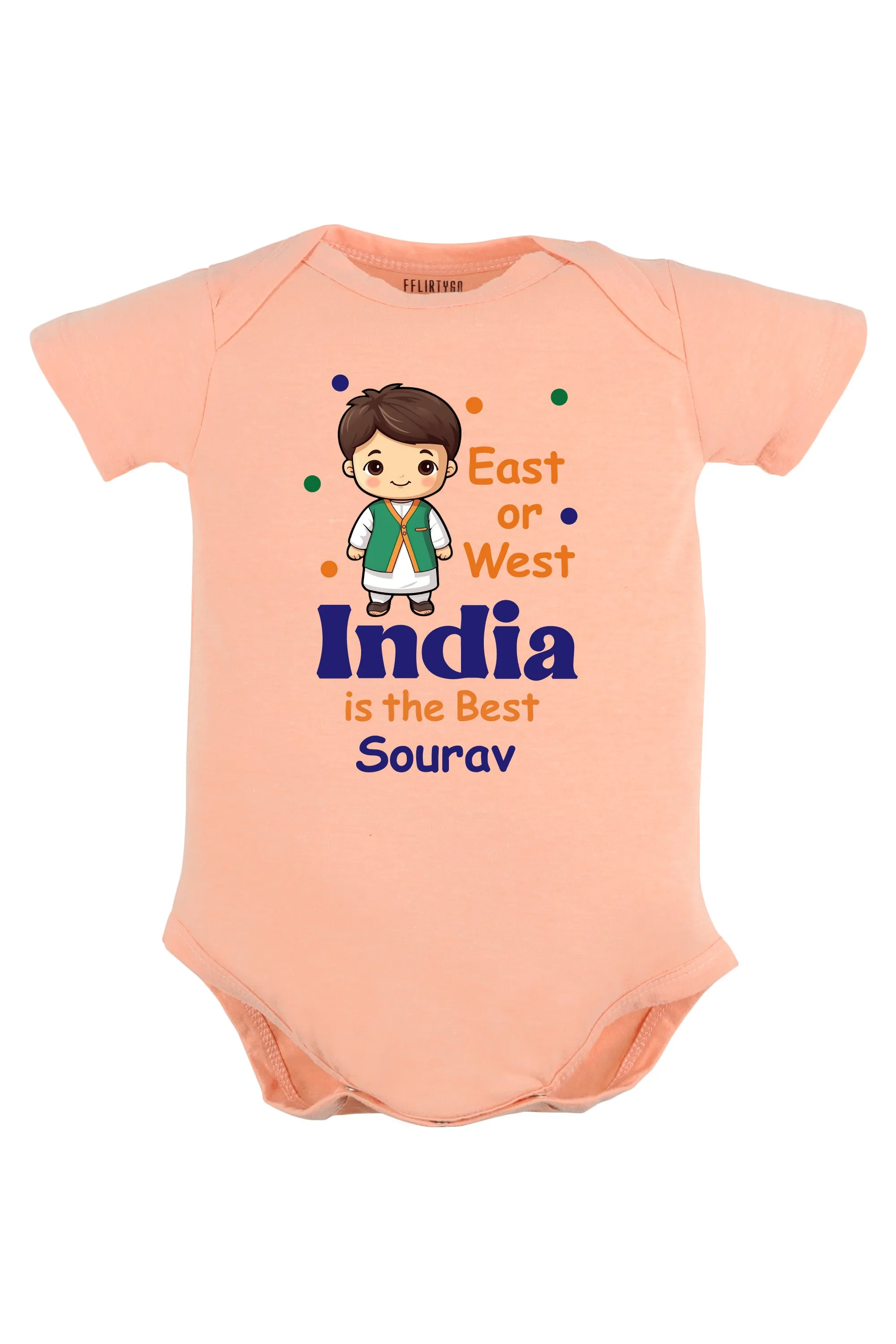 East Or West India Is The Best Baby Romper | Onesies w/ Custom Name